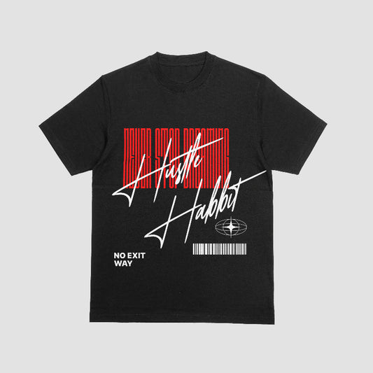 Hustle Habit “Never Stop Dreaming” Tee